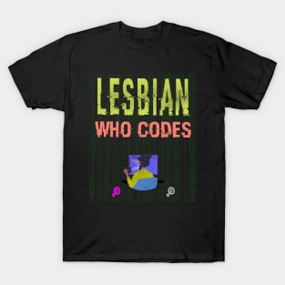 Lesbian who codes T-Shirt